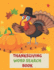 Thanksgiving Word Search Book: A Fun Interactive Book Gift For Kids or Adults with Solutions