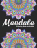Mandala coloring books for adults: Floral Coloring Pages For Meditation And Happiness, Mandala gift for adults
