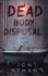 Dead Body Disposal