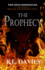 Reign of the Ancients: Part 1: the Prophecy (the Onis Chronicles-a Fantasy Adventure Series)