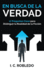 En Busca de la Verdad: 17 Preguntas Clave para Distinguir la Realidad de la Ficcin