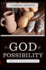 The God of Possibility