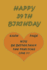 Happy 39Th Birthday: each page will be better than the previous one !!!