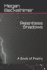 Relentless Shadows: a Book of Poetry