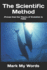 The Scientific Method: Proves that the Theory of Evolution Is False