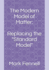 The Modern Model of Matter: : Replacing the "Standard Model"