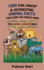 1085 Fun, Wacky & Interesting Animal Facts That Every Kid Should Know: The Animal Bible