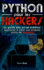 Python pour les Hackers: Le guide des scripts kiddies: Apprenez à créer vos propres outils de Hacking