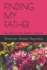 Finding My Father