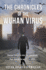 The Chronicles of the Wuhan Virus: Deeper Insights Into the Pandemic That Shook the World in 2020