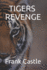 Tigers Revenge