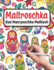 MALTROSCHKA - Das Matryoschka Malbuch: Liebevoll gestaltetes Malbuch fr Matryoschka Liebhaber und Russland Fans Se Babuschka Puppen und russische Motive zum Ausmalen und Entspannen Groer A4 Malblock fr Kinder, Erwachsene und die ganze Familie