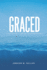 Graced: A 21-Day devotional to strengthen your relationship with God