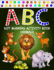 ABC Dot Markers Activity Book (Animals): Learn With Alphabet ABC Animals - Gift For Kids Ages 1-3, 2-4, 3-5, Baby, Toddler, ... (Dot Markers Alphabet Activity Book Things That Go!)