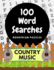 100 Word Searches: Country Music: Addictive, Large-Print Word Puzzles for Classic Country Music Fans (100 Word Puzzles)