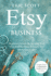 Etsy Business-Beginners Guide to Starting Your Own Etsy Business & Learn Etsy Marketing & Seo: Simple Steps to Maximize Profit Selling on Etsy