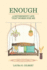 Enough: a Retirement Life That Works for Me