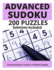 Advanced Sudoku: 200 Puzzles, Solutions Included