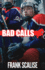 Bad Calls (Sam the Hockey Player)