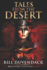 Tales From The Desert