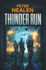 Thunder Run (Maelstrom Rising)