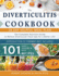 Diverticulitis Cookbook: the Complete Nutrition Guide With 101 Easy, Healthy & Fast Recipes + 28 Days Meal Plan to Relieve Diverticular Flare-Ups for...Diet (Dieting & Self-Help By Robert Dickens)