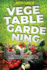 Vegetable Gardening: The Complete Guide to Growing Herbs and Fruits and Creating Your Personal Garden. Grow Fresh Vegetables and Start Home Gardening with Easy Instructions