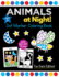 Animals at Night Dot Marker Coloring Book Easy Toddler and Preschool Kids Paint Dauber Big Dot Dark Edition Ages 24