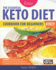 The Essential Keto Diet for Beginners: 5-Ingredient Affordable, Quick & Easy Ketogenic Recipes | Lose Weight, Cut Cholesterol & Reverse Diabetes | 30-Day Keto Meal Plan