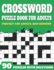 Crossword Puzzle Book For Adults: Large Print Crossword Puzzles For Senior Parents And Grandparents With Solutions To Enjoy Sunday Time