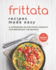 Frittata Recipes Made Easy: A Cookbook on Frittatas Perfect for Breakfast or Brunch