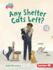 Any Shelter Cats Left? Format: Library Bound