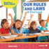 Our Rules and Laws Format: Library Bound