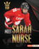 Meet Sarah Nurse Format: Library Bound