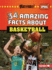 34 Amazing Facts About Basketball Format: Paperback