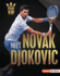 Meet Novak Djokovic Format: Library Bound