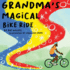 Grandma's Magical Bike Ride