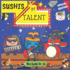 Sushis Got Talent (the Sushi Tales)