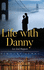 Life with Danny: Let God Happen