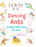 Dancing Ants: & Other Silly Poems for Kids...