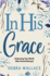 In His Grace