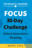 The Mindful Engineer: Focus: A 30-Day Challenge to Unlock Innovative Thinking