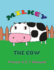 Milkey: The Cow