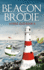 Beacon Brodie: A Losers Club Murder Mystery (Book 6)