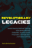 Revolutionary Legacies: Jewish Feminist Political Thinking With Jamaica Kincaid, Golda Meir, Hannah Arendt, Frida Kahlo, Gertrude Stein, and Emma Goldman (Feminist Criticism Theory)