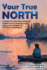 Your True North: Subtitle