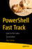 Powershell Fast Track: Hacks for Non-Coders