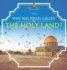 Why Was Israel Called The Holy Land? - History Book for Kids Children's Asian History