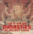 The 10 Major Dynasties of Ancient China - Ancient History 3rd Grade Children's Ancient History