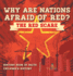 Why are Nations Afraid of Red? The Red Scare - History Book of Facts Children's History